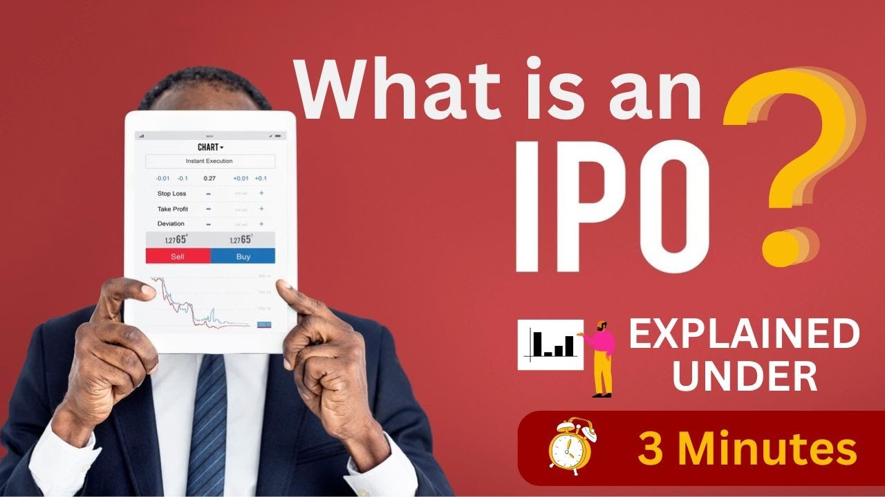 What Is IPO? Understand Initial Public Offerings (IPO's) - YouTube