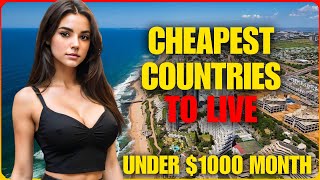 15 CHEAPEST Countries to Live in the World in 2024 | $1000 Month