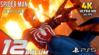 ÖRÜMCEK ADAM HAYAT KURTARIYOR | SPİDER-MAN REMASTERED PS5 4K 60FPS ULTRA HD OYNANIŞ BÖLÜM 12