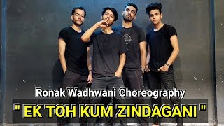 Ek Toh Kum Zindagani Dance Video | Marjaavaan | Ronak Wadhwani Choreography | Nora Fatehi | Neha K