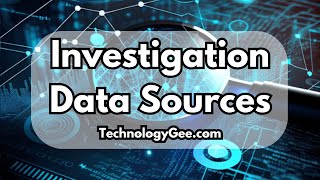 Investigation Data Sources | CompTIA Security+ SY0-701 | 4.9