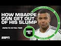 'Train HARDER!' - Craig Burley on how Kylian Mbappe can get out of his slump | ESPN FC