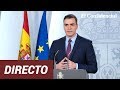 En directo | Declaración del presidente del gobierno, Pedro Sánchez