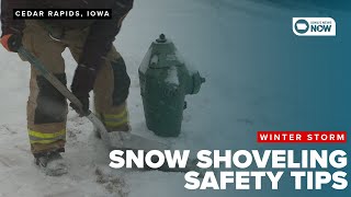 Snow shoveling safety tips