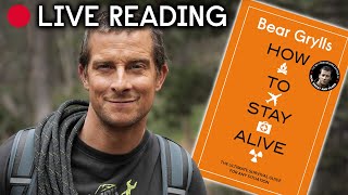 Bear Grylls | How To Stay Alive | Live Reading 24/05/2020