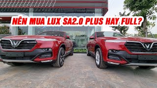 Nên mua LUX SA2.0 NÂNG CAO hay LUX SA2.0 CAO CẤP? Được gì hay mất gì? | Thành Auto