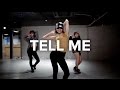 Tell Me - PJ ft. Jevon Doe / May J Lee Choreography