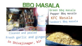 Shivajinagar- BBQ Masala shop ready made masala, nice \u0026 tasty pealed garlic and ginger in Bangalore