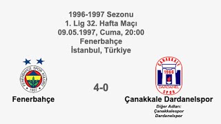 Fenerbahçe 4-0 Çanakkale Dardanelspor 09.05.1997 - 1996-1997 Turkish 1st League Matchday 32 (Ver. 1)