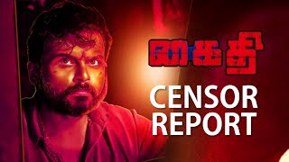 Kaithi - Official Censor Report | Karthi | Lokesh Kanagaraj | Sam CS | கைதி - கார்த்தி