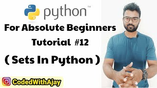 Sets In Python | Python Tutorials For Absolute Beginners In Hindi #12
