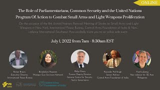 Parliamentarians, Common Security and the UN PoA to Combat Small Arms & Light Weapons Proliferation