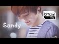 NU'EST(뉴이스트) _ Sandy MV