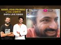 prabhas u0026 nag ashwin insta live kalki 2898ad insta live interaction prabhas latest interview