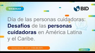 Día de las personas cuidadoras: Desafíos de las personas cuidadoras en ALC