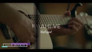 Maahi Ve | Rahul Jain | Neha Kakkar | Popular Unplugged Song