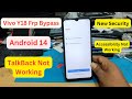 Vivo Y18 Frp Bypass Android 14 Google Account Unlock Talkback Not Working New Security 2025