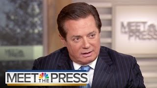 Donald Trump's Convention Manager Paul Manafort (Full Interview) | Meet The Press | NBC News