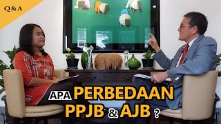 Apa Perbedaan PPJB \u0026 AJB ?