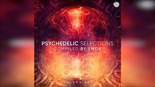 Psychedelic Selections, Vol. 01 - Compiled by Emok