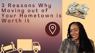 Move Out of your Hometown, Here’s Why