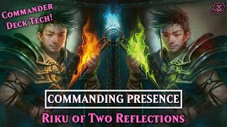 Riku of Two Reflections Commander Deck Tech! | Commanding Presence