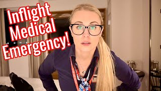Inflight Medical Emergency! Flight Attendant Life