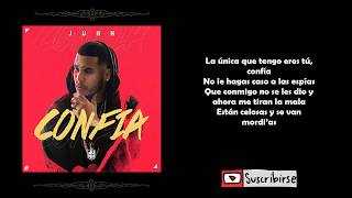 Juhn - Confia  [Letra]