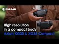 Axion XG30 & Axion XG35 Compact | Power in compact housing | Thermal imaging monoculars