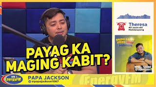 CALLER: NA MINSAN NAGING KABIT, GUSTO MAKIPAG KAIBIGAN SA KABIT...@papajackson7526