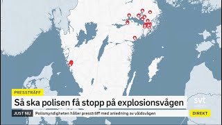 Våldsvågen: Sprängdåden som skakar Sverige