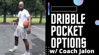 Freestyle Scoring options: Pocket Dribble w/ Coach Jalon