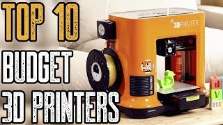 Best Budget 3D Printer 2019 | Top 10 Affordable 3D Printers!