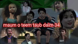 maum o teem taub daim 34