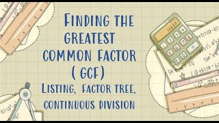 FINDING THE GCF (listing, prime factorization, continuous division) tagalog | halina't MATHuto!