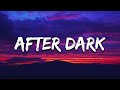 After dark lyrics- Mr kitty