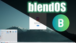 blendOS - Install and Overview