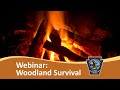 Woodland Survival - Webinar