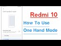 Redmi 10 How To Use One Handed Mode