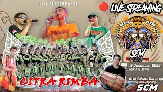 🔴LIVE STREAMING CITRA RIMBA Live Brontokan Danurejo Mertoyudan Magelang