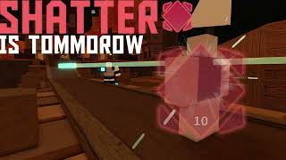 Shatter is... TOMMOROW (probably) / Critical Tower Defense