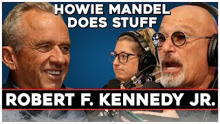 Robert F. Kennedy Jr. | Howie Mandel Does Stuff #156