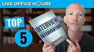 Interview Intervention: The Top 5 Lessons: Live Office Hours with Andrew LaCivita