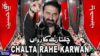 Chalta Rahe Karwan | Nadeem Sarwar | 2022 | 1444