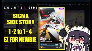 Counter side Sigma Side story 1-2 to 1-4 easy clear