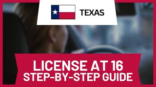 How to Get Your Driver’s License at 16 in Texas