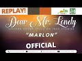 Dear Mr. Lonely - Marlon (Old Record) #DearMrLonelyOfficial