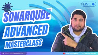 SonarQube Advanced Masterclass With Real-Time Demo