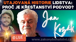 Jan Kozák: PROČ je křesťanství PODVOD? 😵