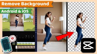 Remove Background of a Video | CapCut Android & iOS Tutorial